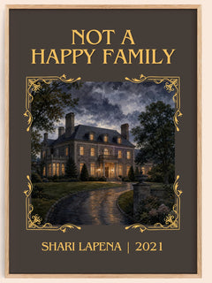 Not a Happy Family Classic Book Art Print by Shari Lapena – book poster