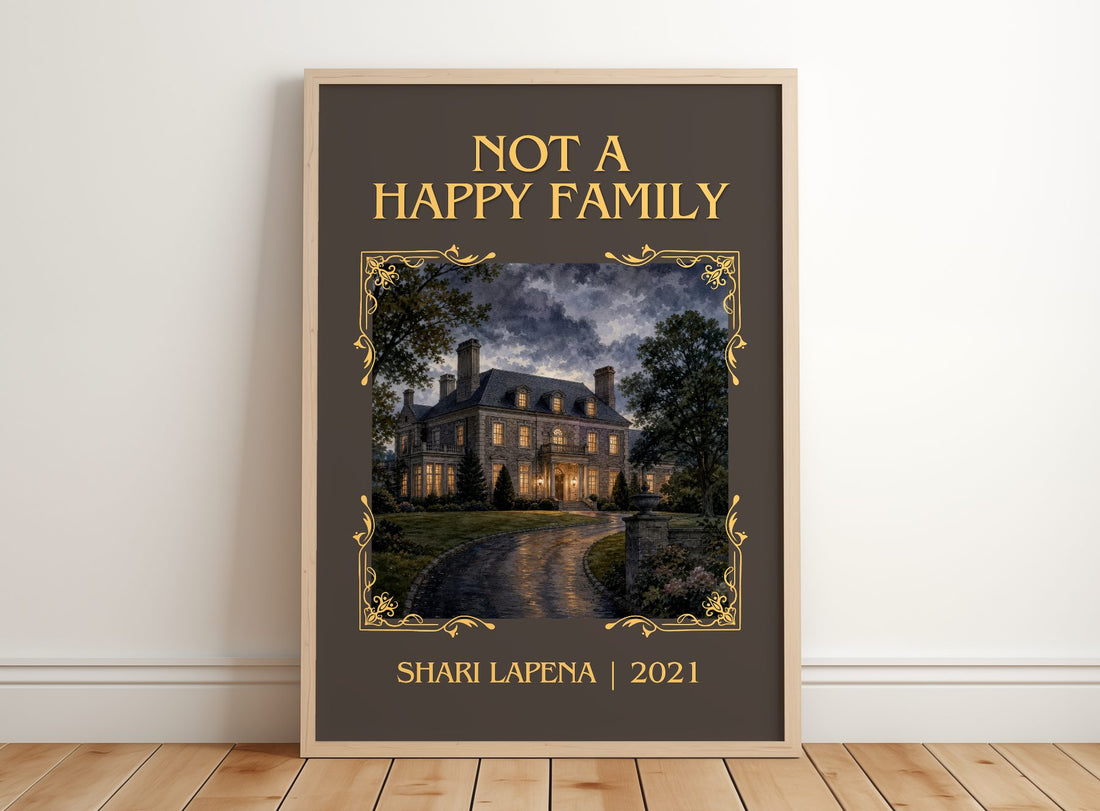 Not a Happy Family Classic Book Art Print by Shari Lapena – framed print leaning on a wooden floor