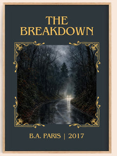The Breakdown Classic Book Art Print by B.A. Paris – book poster