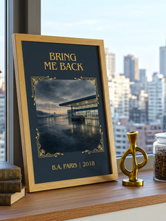 Bring Me Back Classic Book Art Print by B.A. Paris – framed print on a city-view windowsill