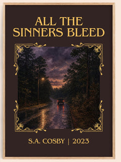 All the Sinners Bleed Classic Book Art Print by S.A. Cosby – book poster
