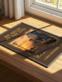 We Begin at the End Classic Book Art Print by Chris Whitaker – print on a sunlit desk