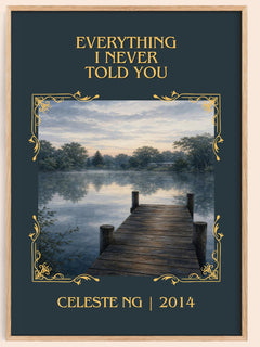 Everything I Never Told You Classic Book Art Print by Celeste Ng – book poster