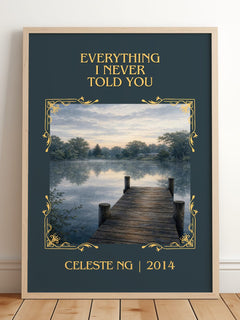 Everything I Never Told You Classic Book Art Print by Celeste Ng – framed print leaning on a wooden floor
