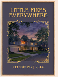 Little Fires Everywhere Classic Book Art Print by Celeste Ng – book poster