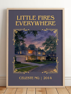 Little Fires Everywhere Classic Book Art Print by Celeste Ng – framed print leaning on a wooden floor