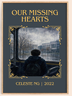 Our Missing Hearts Classic Book Art Print by Celeste Ng – book poster