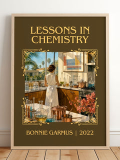Lessons in Chemistry Classic Book Art Print by Bonnie Garmus – framed print leaning on a wooden floor