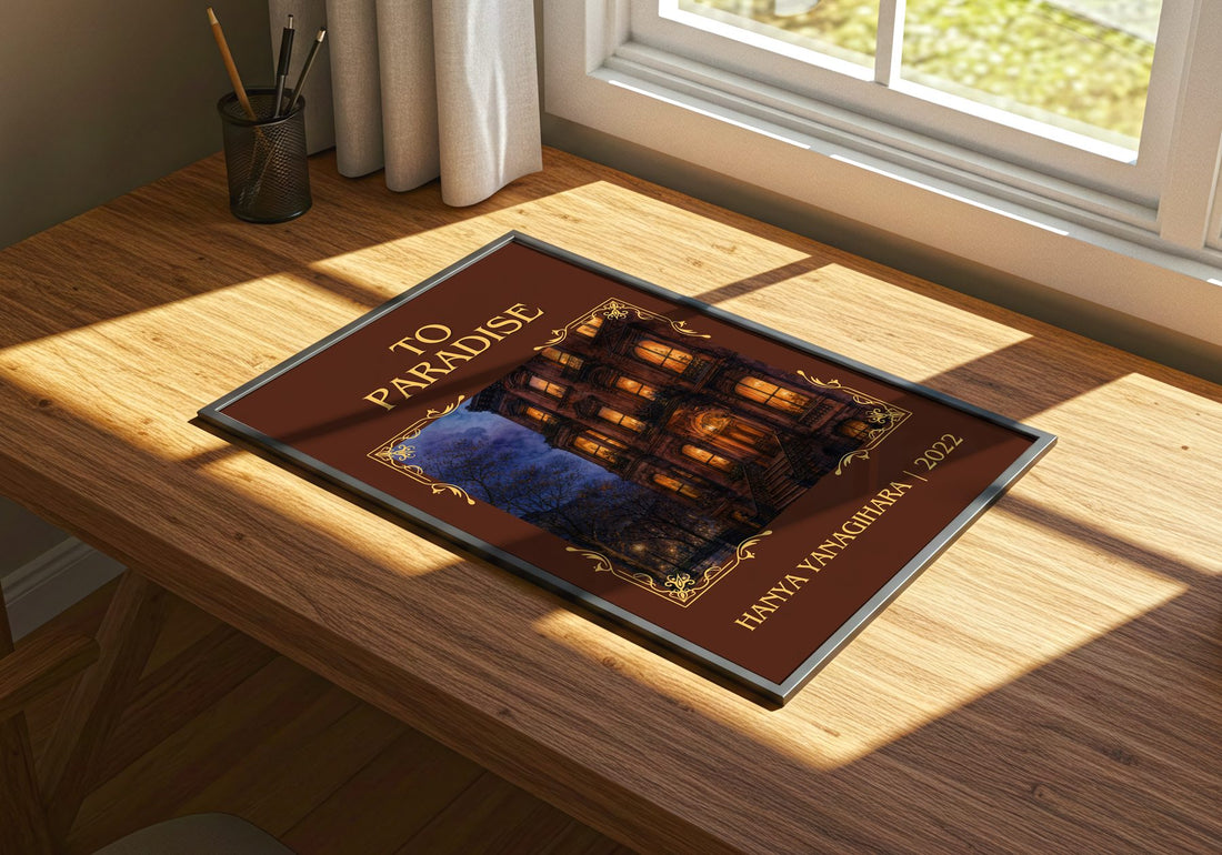 To Paradise Classic Book Art Print by Hanya Yanagihara – print on a sunlit desk
