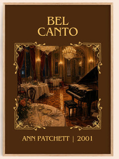Bel Canto Classic Book Art Print by Ann Patchett – book poster