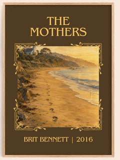 The Mothers Classic Book Art Print by Brit Bennett – book poster