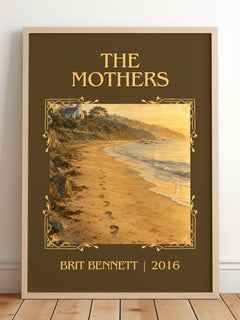 The Mothers Classic Book Art Print by Brit Bennett – framed print leaning on a wooden floor