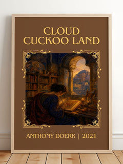 Cloud Cuckoo Land Classic Book Art Print by Anthony Doerr – framed print leaning on a wooden floor
