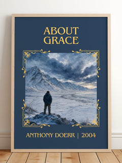 About Grace Classic Book Art Print by Anthony Doerr – framed print leaning on a wooden floor