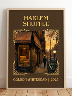 Harlem Shuffle Classic Book Art Print by Colson Whitehead – framed print leaning on a wooden floor