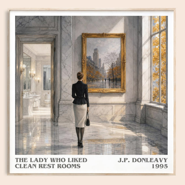 Lady Who Liked Clean Rest Rooms Literary Art Print by J.P. Donleavy