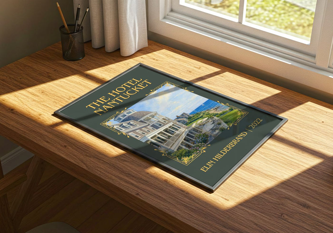 The Hotel Nantucket Classic Book Art Print by Elin Hilderbrand – print on a sunlit desk
