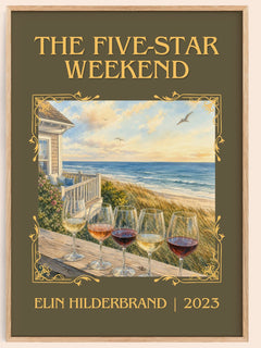 The Five-Star Weekend Classic Book Art Print by Elin Hilderbrand – book poster