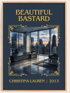 Beautiful Bastard Classic Book Art Print by Christina Lauren – book poster