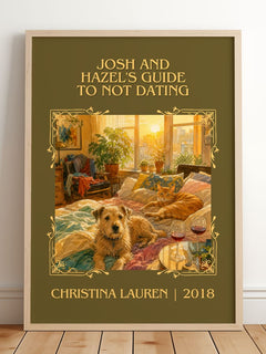 Josh and Hazel's Guide to Not Dating Classic Book Art Print by Christina Lauren – framed print leaning on a wooden floor