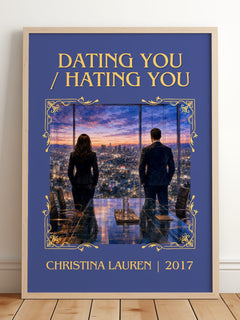 Dating You / Hating You Classic Book Art Print by Christina Lauren – framed print leaning on a wooden floor