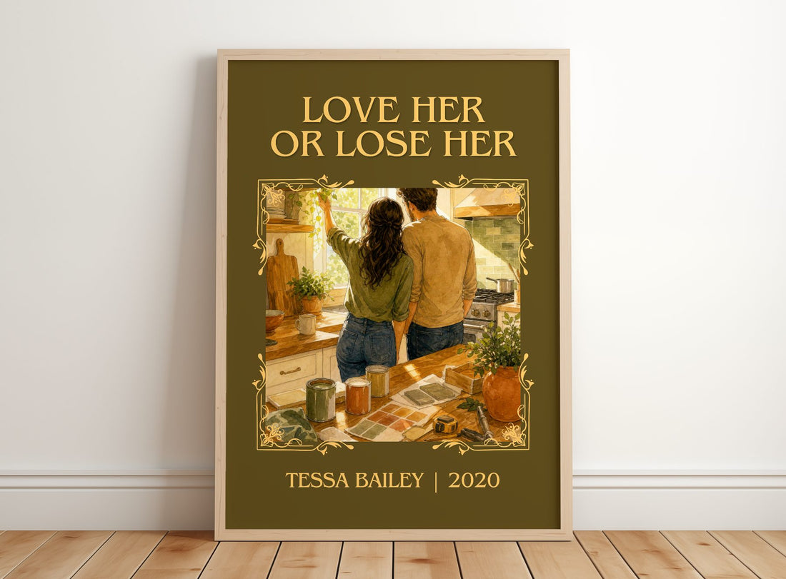 Love Her or Lose Her Classic Book Art Print by Tessa Bailey – framed print leaning on a wooden floor