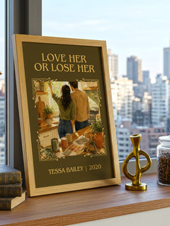 Love Her or Lose Her Classic Book Art Print by Tessa Bailey – framed print on a city-view windowsill