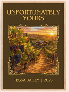 Unfortunately Yours Classic Book Art Print by Tessa Bailey – book poster