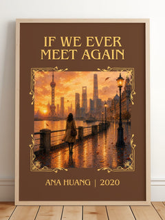 If We Ever Meet Again Classic Book Art Print by Ana Huang – framed print leaning on a wooden floor