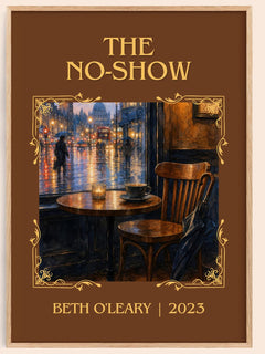 The No-Show Classic Book Art Print by Beth O'Leary – book poster