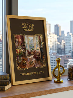 Act Your Age, Eve Brown Classic Book Art Print by Talia Hibbert – framed print on a city-view windowsill
