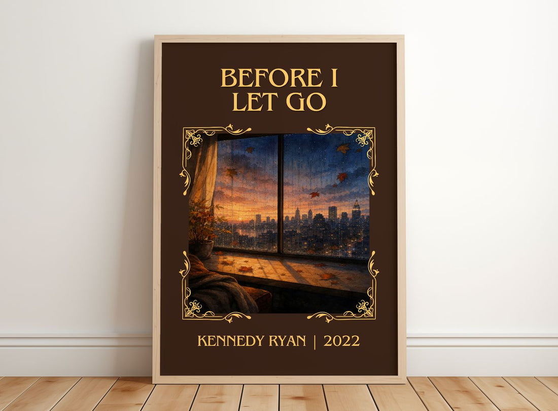 Before I Let Go Classic Book Art Print by Kennedy Ryan – framed print leaning on a wooden floor