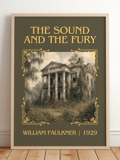 The Sound and the Fury Classic Book Art Print by William Faulkner – framed print leaning on a wooden floor
