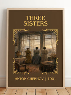 Three Sisters Classic Book Art Print by Anton Chekhov – framed print leaning on a wooden floor