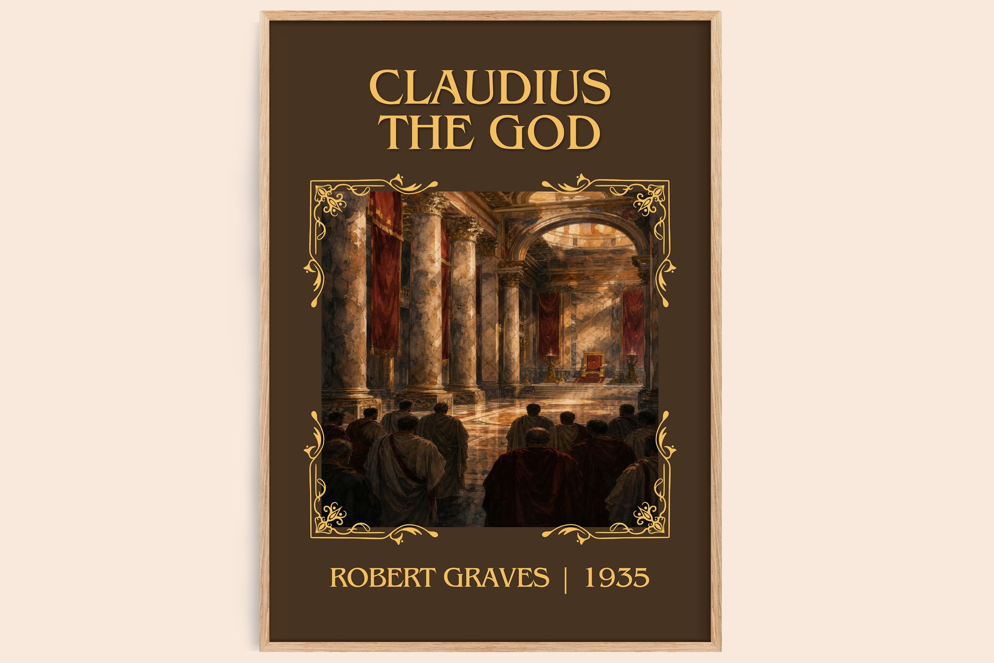 Claudius the God Classic Book Art Print by Robert Graves