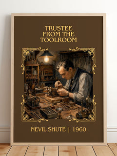Trustee from the Toolroom Classic Book Art Print by Nevil Shute – framed print leaning on a wooden floor