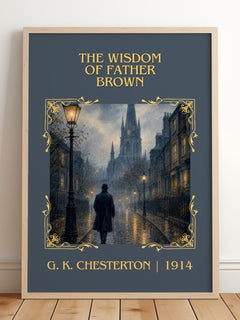The Wisdom of Father Brown Classic Book Art Print by G. K. Chesterton – framed print leaning on a wooden floor