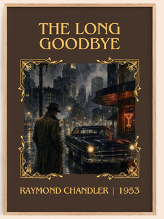 The Long Goodbye Classic Book Art Print by Raymond Chandler – book poster