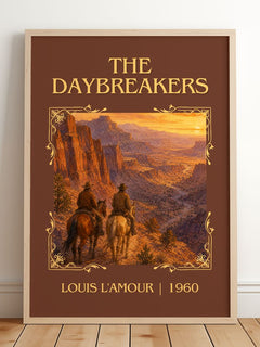 The Daybreakers Classic Book Art Print by Louis L'Amour – framed print leaning on a wooden floor