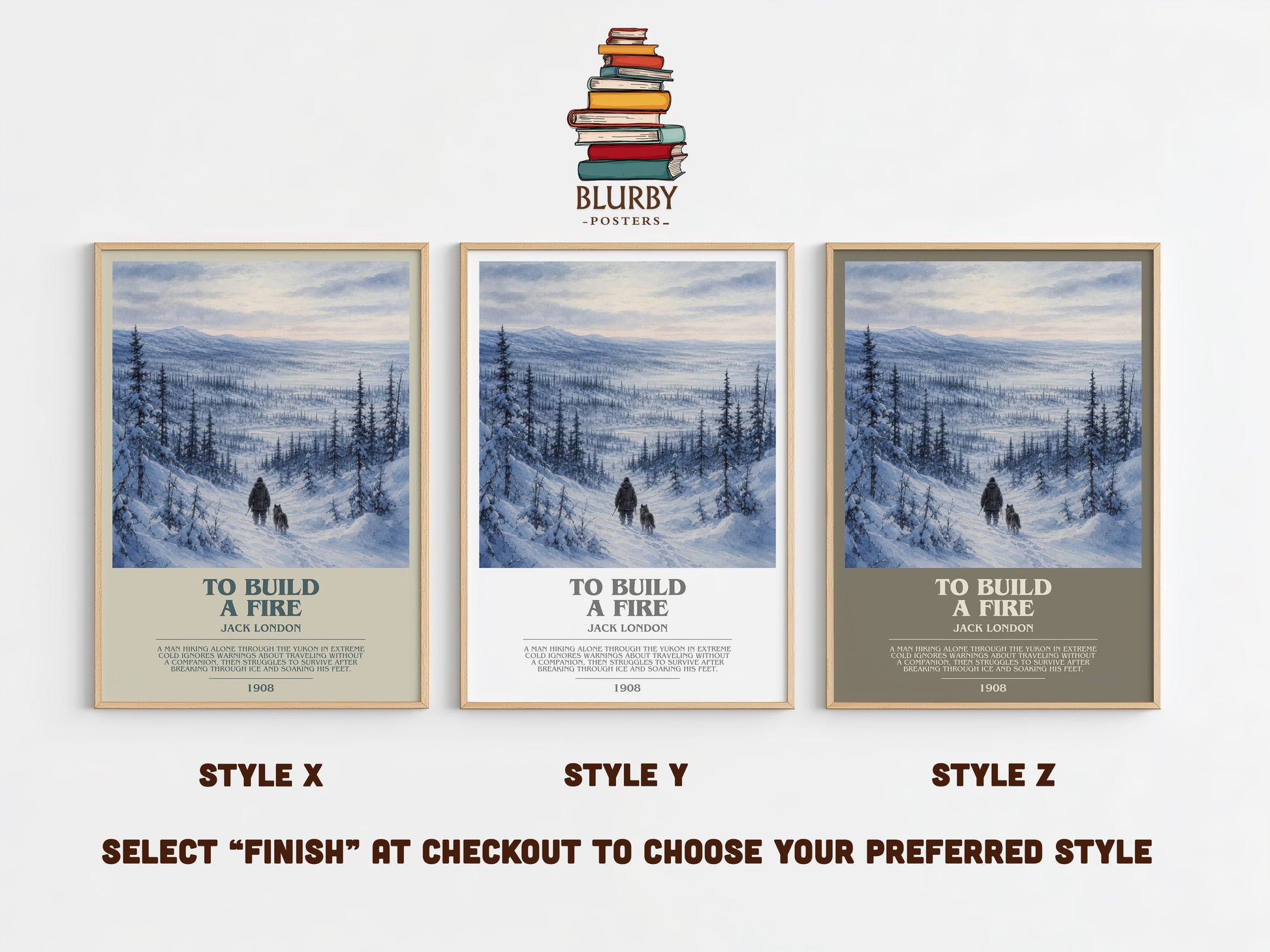 To Build A Fire bookish print in frame leaning in hallway – adventure wall art