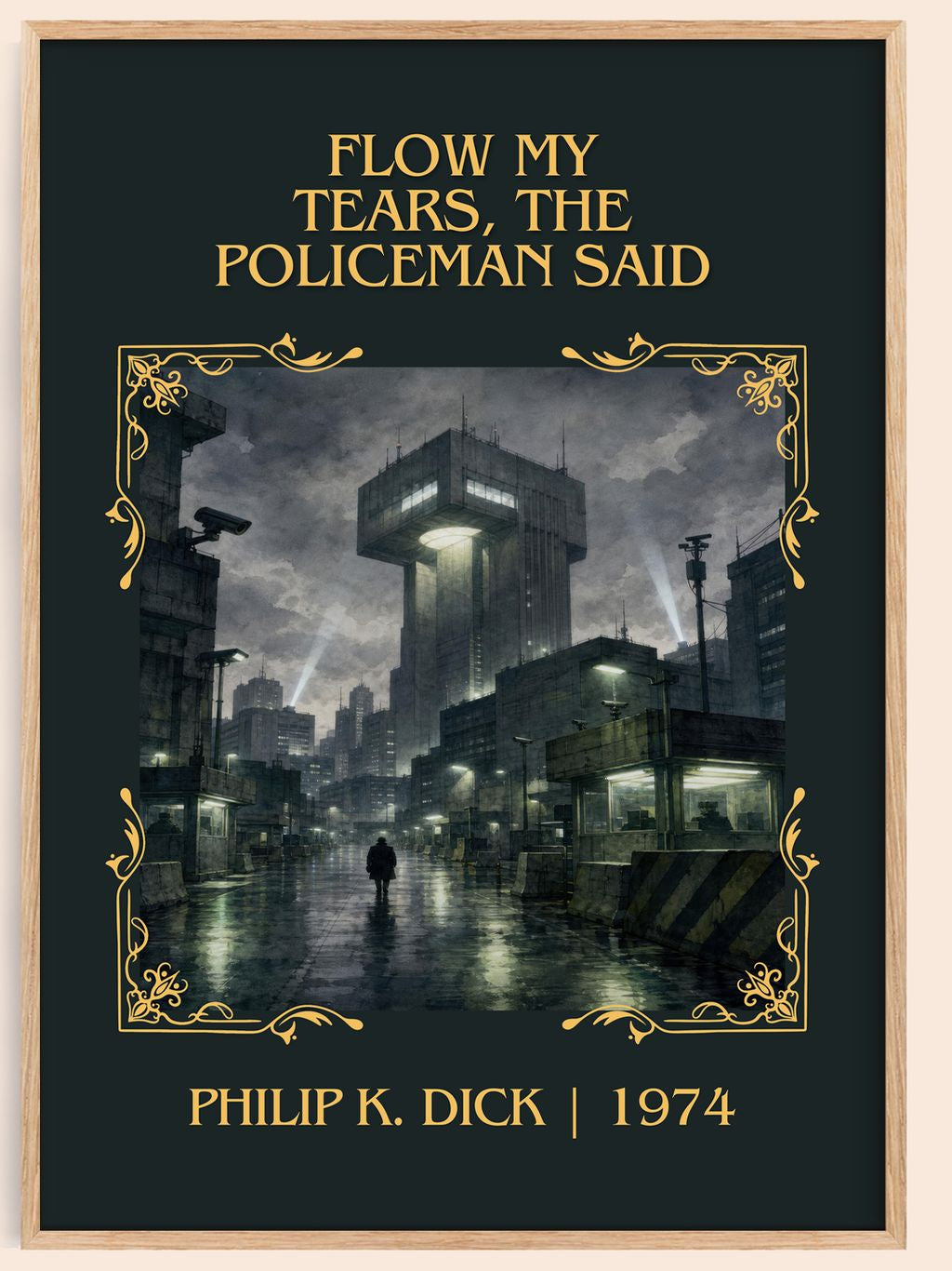 Flow My Tears, the Policeman Said Classic Book Art Print by P. Dick – book poster