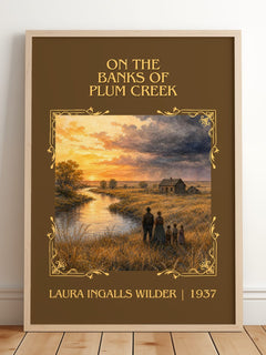 On the Banks of Plum Creek Classic Book Art Print by L. Wilder – framed print leaning on a wooden floor