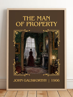 The Man of Property Classic Book Art Print by John Galsworthy – framed print leaning on a wooden floor