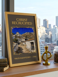 Christ Recrucified Classic Book Art Print by Nikos Kazantzakis – framed print on a city-view windowsill