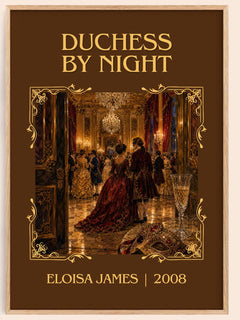 Duchess by Night Classic Book Art Print by Eloisa James – book poster