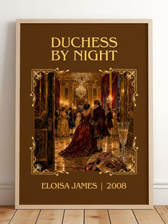 Duchess by Night Classic Book Art Print by Eloisa James – framed print leaning on a wooden floor