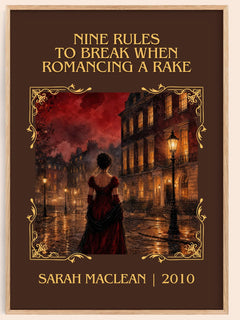 Nine Rules to Break When Romancing a Rake Classic Book Art Print by Sarah MacLean – book poster