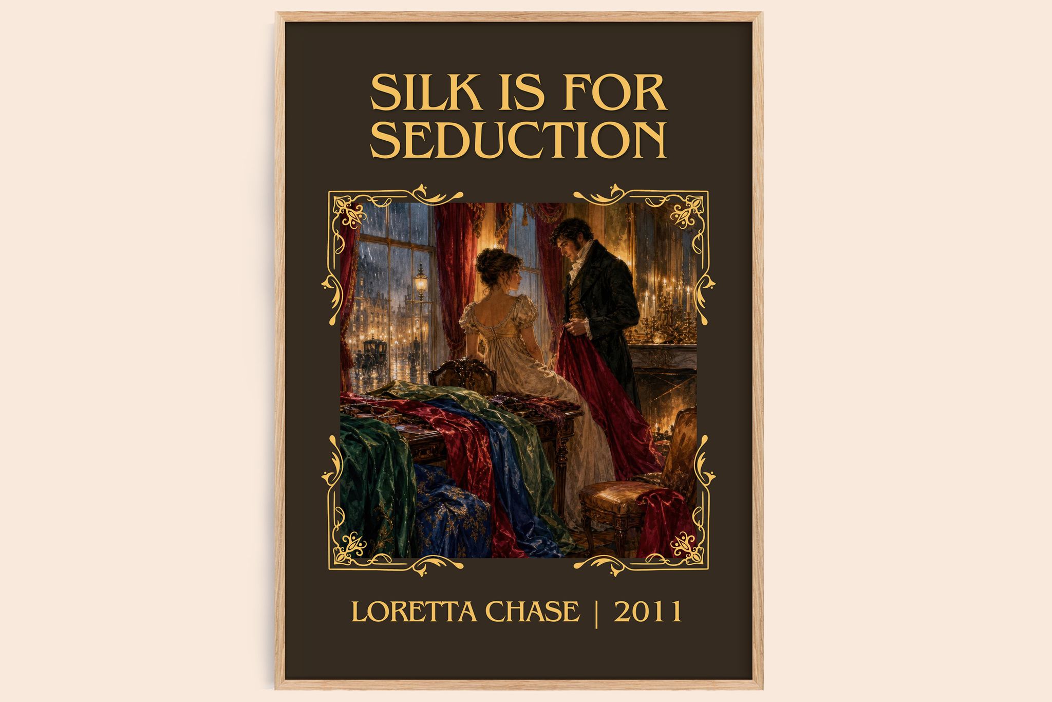 Silk Is for Seduction Classic Book Art Print by Loretta Chase