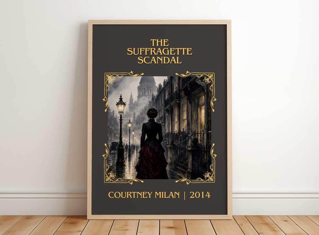 The Suffragette Scandal Classic Book Art Print by Courtney Milan – framed print leaning on a wooden floor
