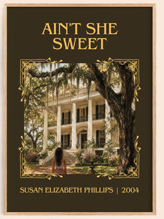 Ain't She Sweet Classic Book Art Print by Susan Elizabeth Phillips – book poster